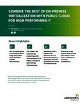 Combine the Best of On-premise Virtualization with Public Cloud for High-Performing IT