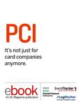 PCI: It’s Not Just for Card Companies Anymore